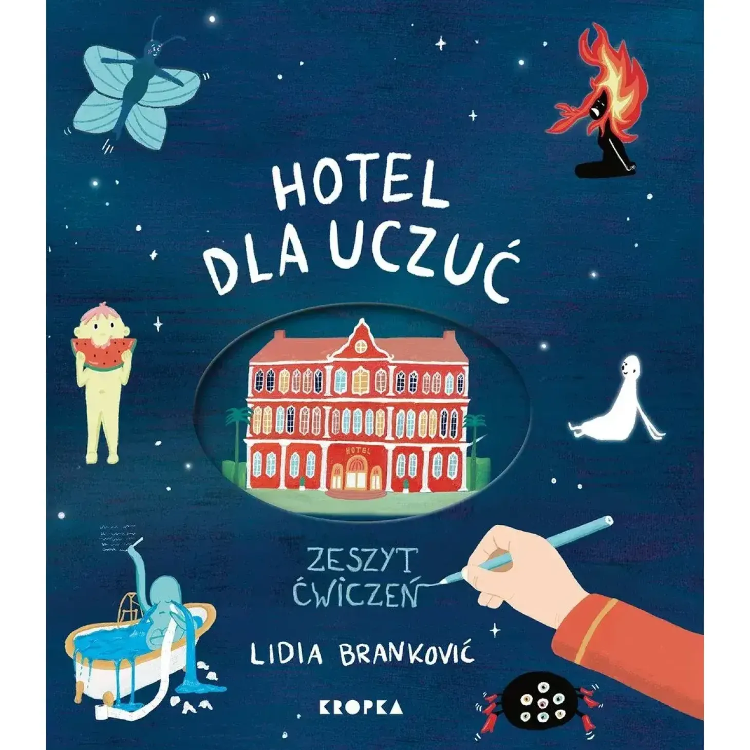 Hotel dla uczuć. Zeszyt ćwiczeń