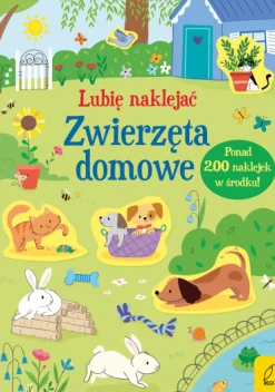 Lubię naklejać. Zwierzęta domowe