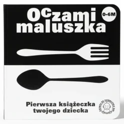 Oczami Maluszka kontrastowa książeczka Sztućce