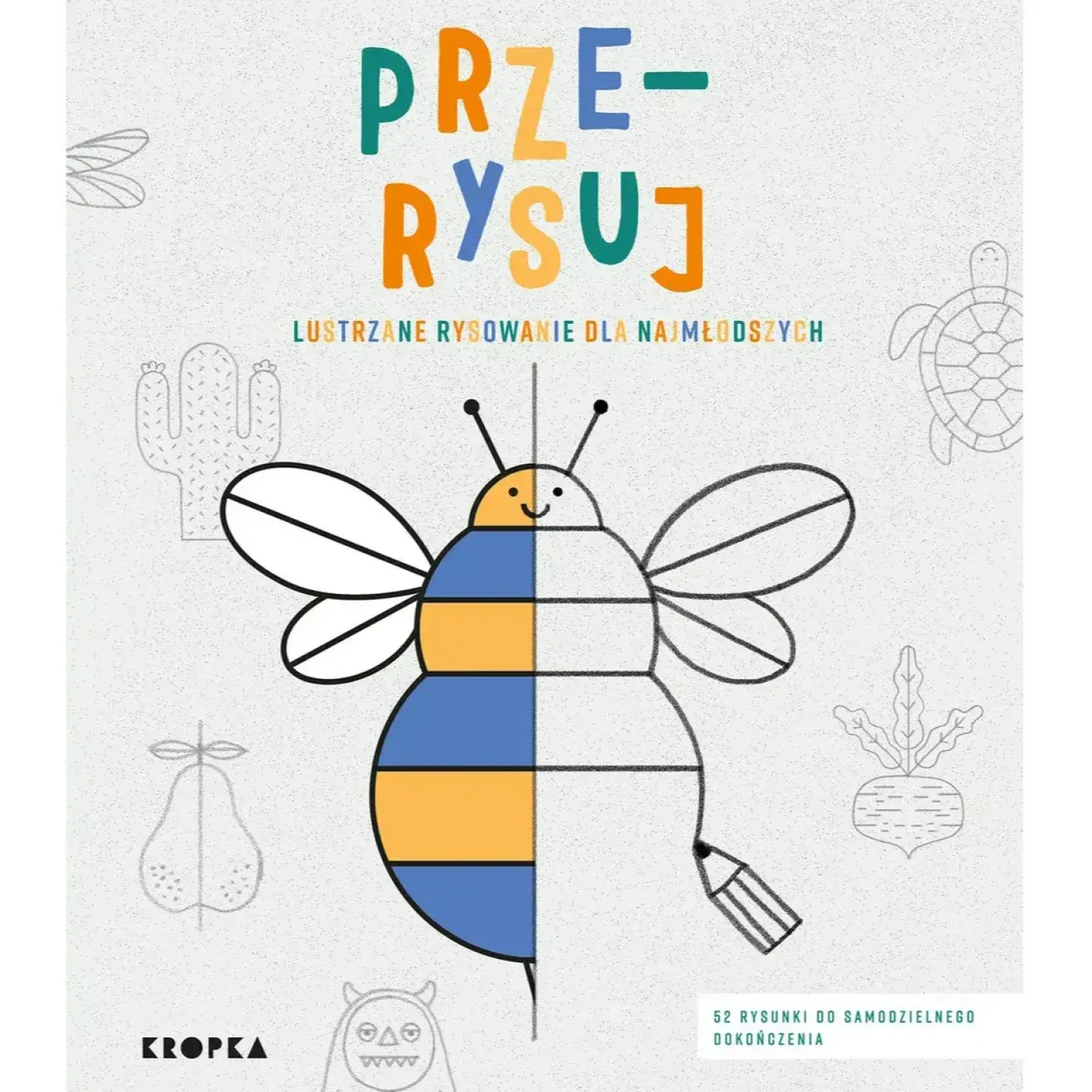 Prze-rysuj. Lustrzane rysowanie dla najmłodszych