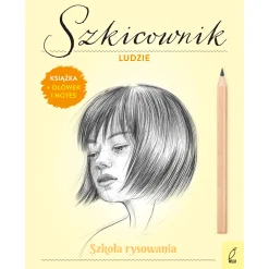 Szkicownik. Ludzie. Szkoła rysowania