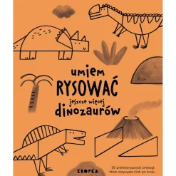 Umiem rysować jeszcze więcej dinozaurów