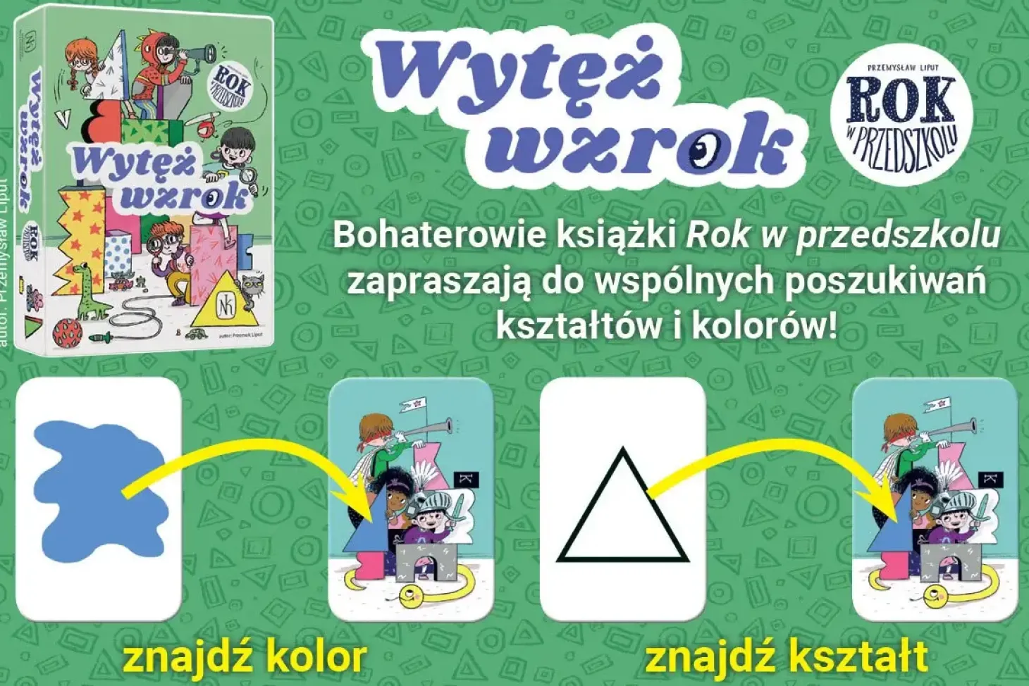 Wytęż wzrok. Rok w przedszkolu