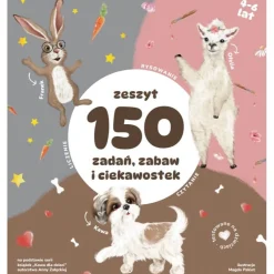 Zeszyt 150 zadań, zabaw i ciekawostek